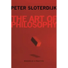 The Art of Philosophy: Wisdom as a Practice
