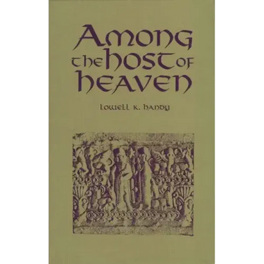 Among the Host of Heaven: The Syro-Palestinian Pantheon as Bureaucracy