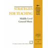 Strategies for Teaching Middle-Level General Music