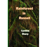 Rainforest in Russet