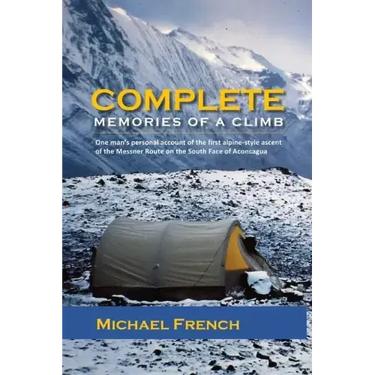 Complete: Memories of a Climb