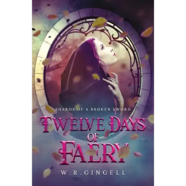 Twelve Days of Faery