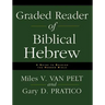 Graded Reader of Biblical Hebrew: A Guide to Reading the Hebrew Bible
