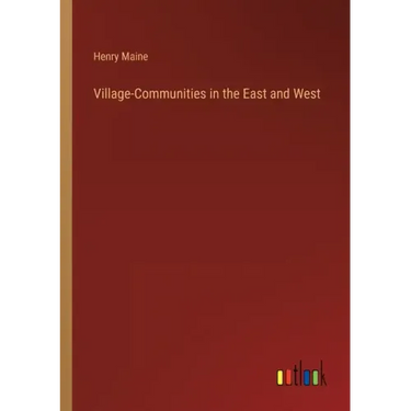 Village-Communities in the East and West