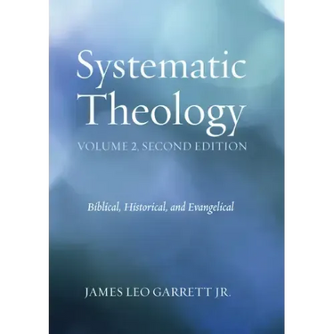 Systematic Theology, Volume 2, Second Edition