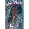 Crystal's Method: A Domestic Violence Novel