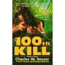 The 100th Kill