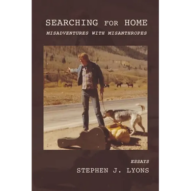Searching for Home: Misadventures with Misanthropes