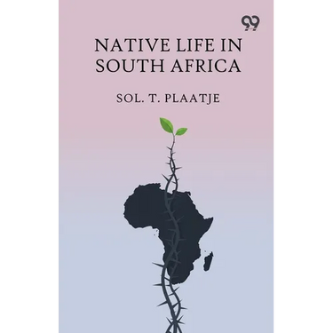 Native Life In South Africa