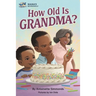 How Old Is Grandma?
