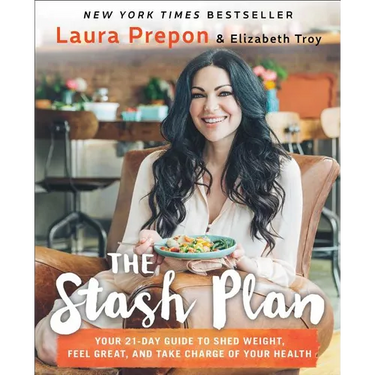 Stash Plan: Your 21-Day Guide to Shed Weight, Feel Great, and Take Charge of Your Health