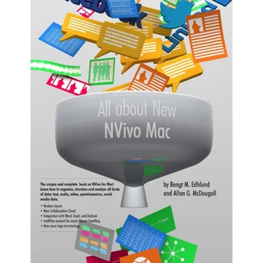 All about New NVivo Mac: The 2020 Edition of the Global Success in Qualitative Analysis