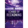 Echoes of Reckoning