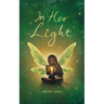 In Her Light