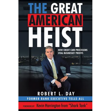 The Great American Heist: How Credit Card Processors Steal Businesses' Profits