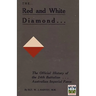 RED AND WHITE DIAMONDAuthorised History of the Twenty-fourth Battalion AIF