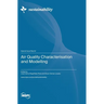 Air Quality Characterisation and Modelling