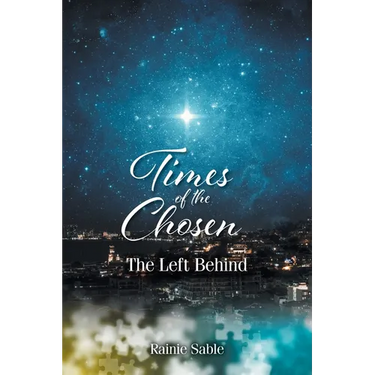 Times of the Chosen: The Left Behind