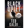 Black Quiet: A Cole Maddox Action Thriller