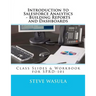 Introduction to Salesforce Analytics - Building Reports and Dashboards: Class Slides & Workbook for SPRD-101