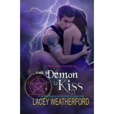 The Demon Kiss: Of Witches and Warlocks