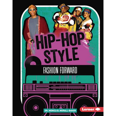 Hip-Hop Style: Fashion Forward
