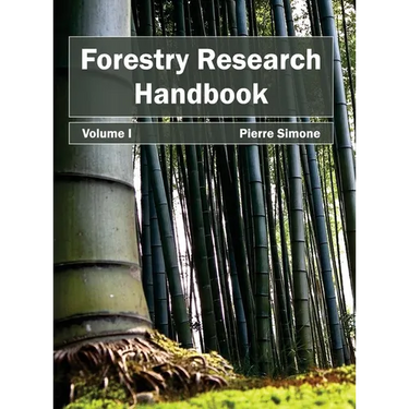 Forestry Research Handbook: Volume I