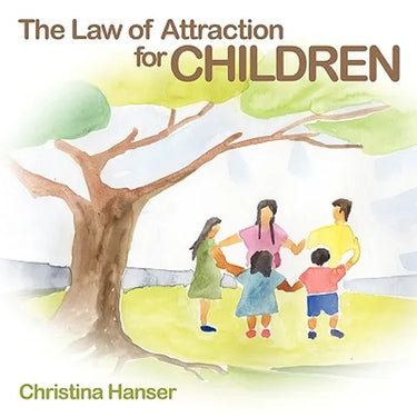 The Law of Attraction for Children