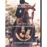 Survival in a Tough World: The Life of a Horse Whisperer