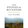 The Stones of Riverton: Stories from a Cemetery