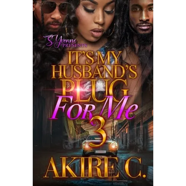 It's My Husband's Plug For Me 3
