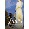 Faults of Understanding: A Pride and Prejudice Variation
