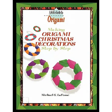 Making Origami Christmas Decorations Step by Step