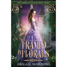 Framed in Florals: A Retelling of Cinderella