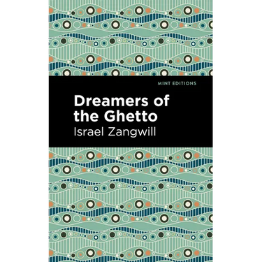 Dreamers of the Ghetto