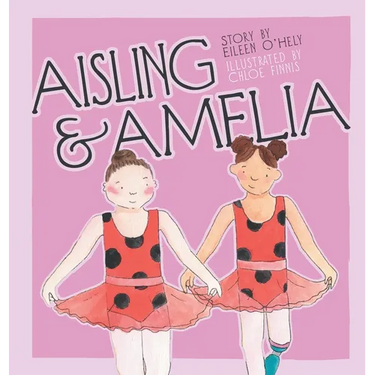 Aisling and Amelia