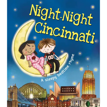 Night-Night Cincinnati