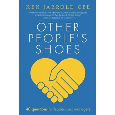 Other People's Shoes: 40 questions for leaders and managers