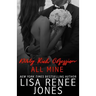 Dirty Rich Obsession: All Mine