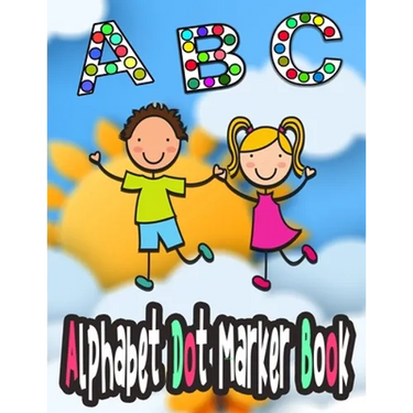 Alphabet dot marker book: abc dot to do
