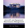 Aircraft and Equipment Maintenance Management