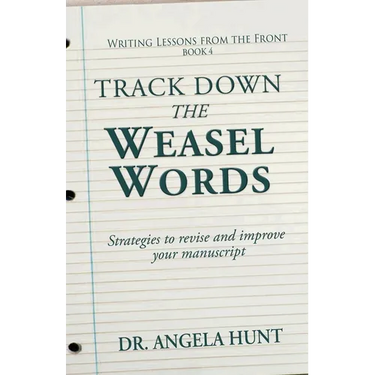 Track Down the Weasel Words