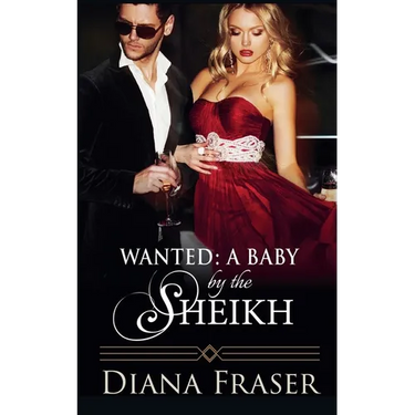 Wanted: A Baby by the Sheikh