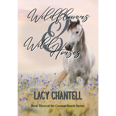 Wildflowers & Wild Horses