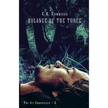 Balance of the Three: The Ivy Chronicles - 2