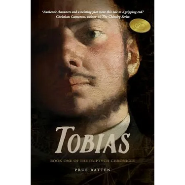 Tobias: Book One of the Triptych Chronicle