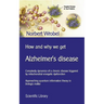 How and why we get Alzheimer's disease: Complexity dynamics of a chronic disease triggered by mitochondrial energetic dysfunction