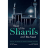 Social Glimpses of Iraq's Modern History- Story of the Sharifs and Ibn Saud