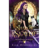 Shadow Slayer: Moongrove Academy: Wicked Spells Book 2