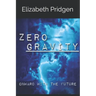Zero Gravity
